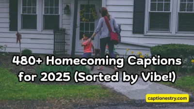 480+ Homecoming Captions for 2025 (Sorted by Vibe!)