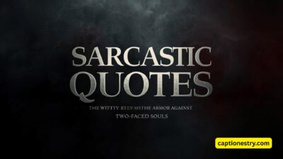 Sarcastic Quotes The Witty Armor Against Two-Faced Souls