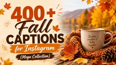 400+ Fall Captions for Instagram (Mega Collection)