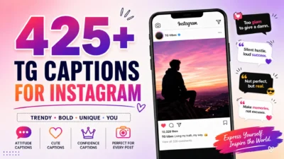 425+ TG Captions for Instagram