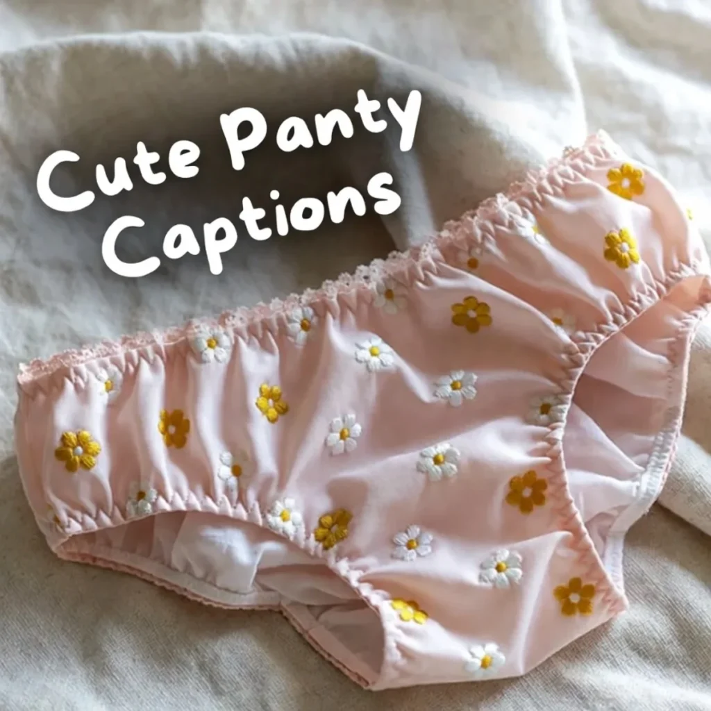 Cute Panty Captions