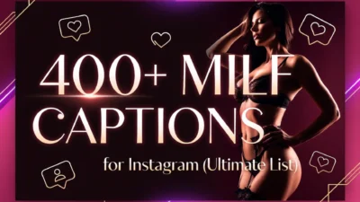 400+ MILF Captions for Instagram (Ultimate List)