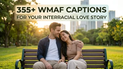 355+ WMAF Captions for Your Interracial Love Story
