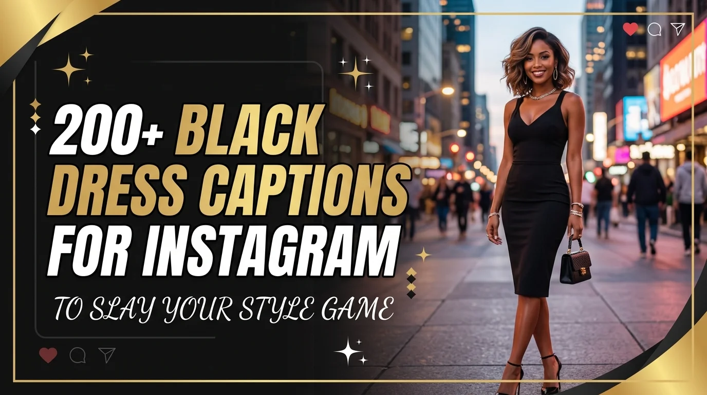 200+ Black Dress Captions for Instagram to Slay Your Style Game