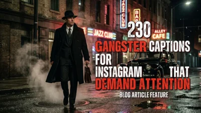 230 Gangster Captions for Instagram That Demand Attention