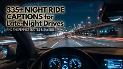 335+ Night Ride Captions for Instagram & Late-Night Drives