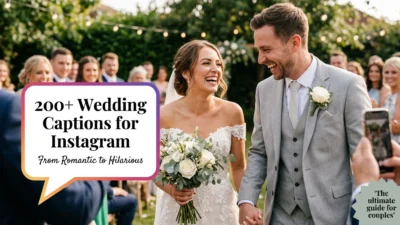 200+ Wedding Captions for Instagram: From Romantic to Hilarious