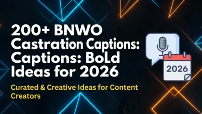 200+ BNWO Castration Captions: Bold Caption Ideas for 2026