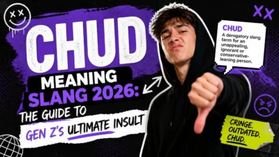 Chud Meaning Slang 2026: The Guide to Gen Z's Ultimate Insult