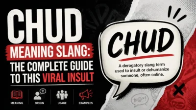 Chud Meaning Slang: The Complete Guide to This Viral Insult